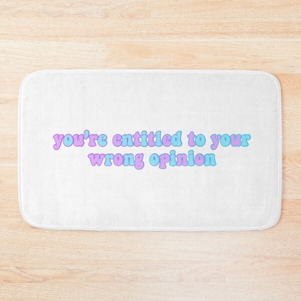 Item preview, you’re entitled to your wrong opinion dance moms designed and sold by KaylaH22.