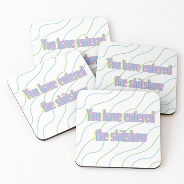 Item preview, You have entered the shitshow designed and sold by mollzfahdays.