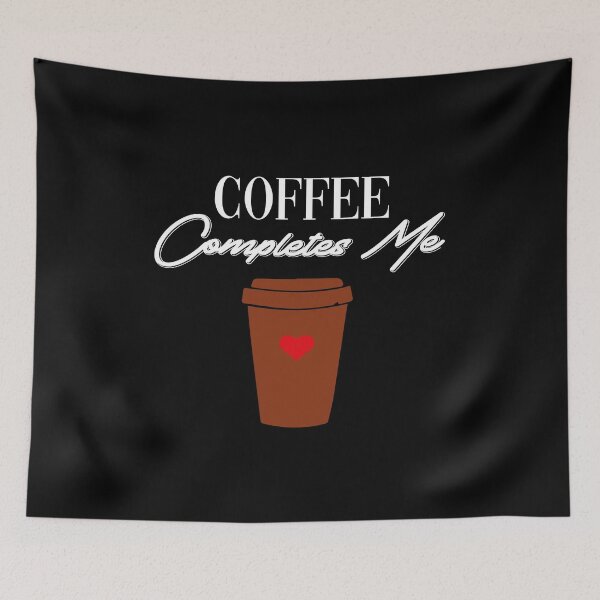 Item preview, Coffee Complets me designed and sold by All in One  Design.