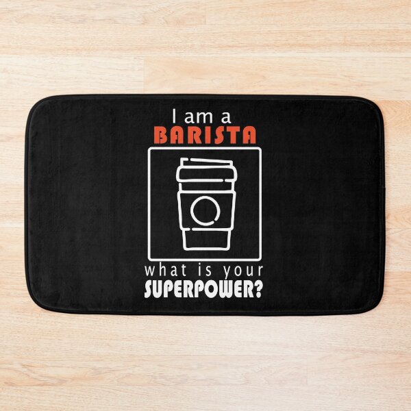 Item preview, Barista super power / I am a BARISTA. What is your superpower? designed and sold by Flow-Store.