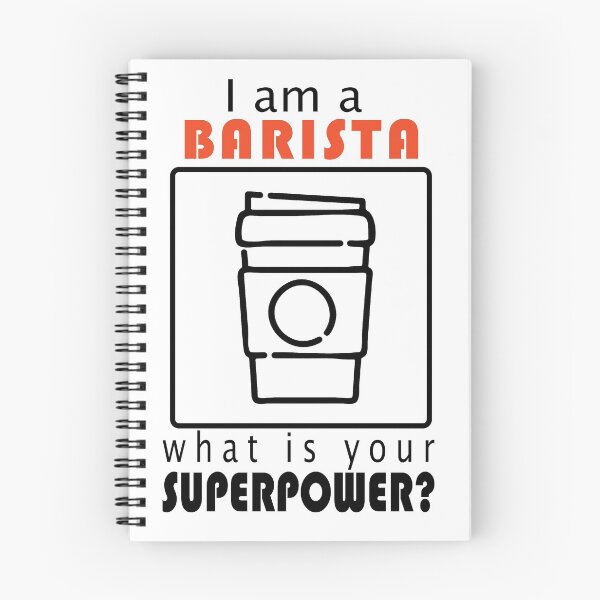 Item preview, I am a BARISTA. What is your superpower? / Coffee designed and sold by Flow-Store.