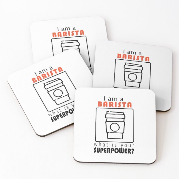 Item preview, I am a BARISTA. What is your superpower? / Coffee designed and sold by Flow-Store.
