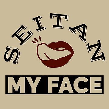 Artwork thumbnail, Seitan My Face - Vegan Seitan by Rivermod
