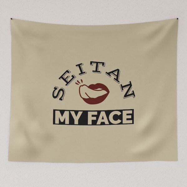 Item preview, Seitan My Face - Vegan Seitan  designed and sold by Rivermod.