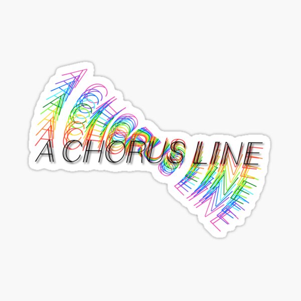 a chorus line  Sticker