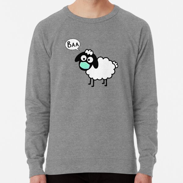 Sheeple follow me - just not too close - cute & funny sheep medical mask art - Baa Lightweight Sweatshirt