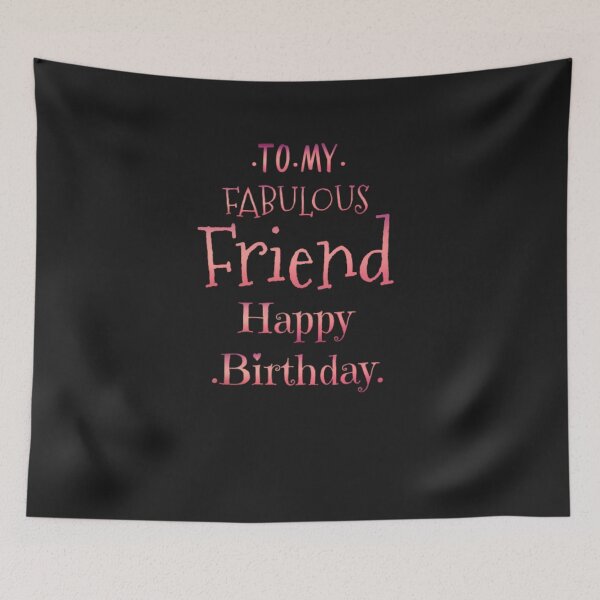 Item preview, To my fabulous friend happy birthday designed and sold by Ayalolo2020.