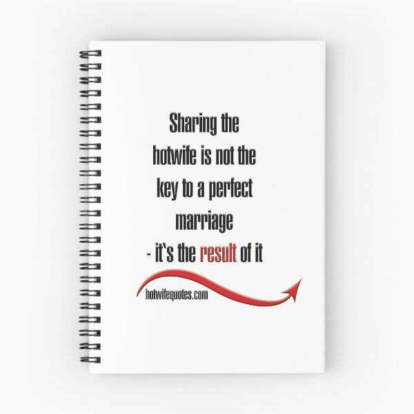 Item preview, Sharing the hotwife is not the key to a perfect marriage - it's the result of it designed and sold by hotwifequotes.