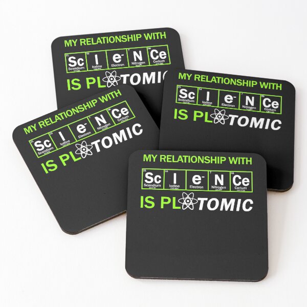 Item preview, my relationship with science is atomic funny chemicals elements joke designed and sold by patriotazx.