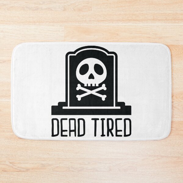 Artikelvorschau, Dead Tired Halloween Design entworfen und verkauft von CompassandCrate.