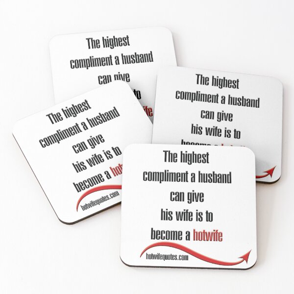 Item preview, The highest compliment a husband can give his wife is to become a hotwife designed and sold by hotwifequotes.