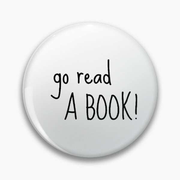 Item preview, go read a book! designed and sold by anastasi A.