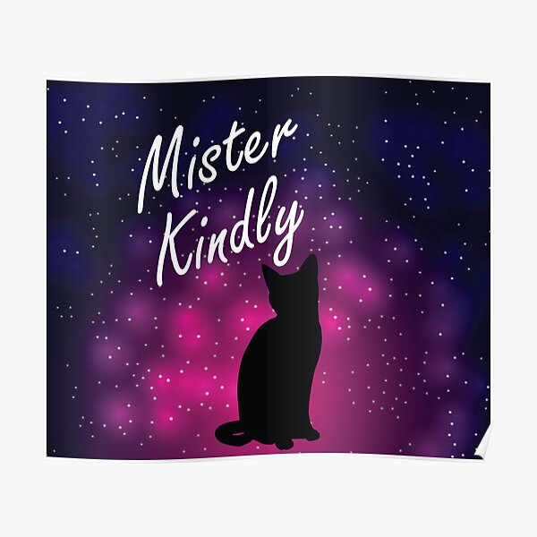 Mister Kindly Nevernight Shadow Cat Print Poster