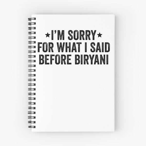 Item preview, I'm Sorry For What I Said Before Biryani designed and sold by kamrankhan.