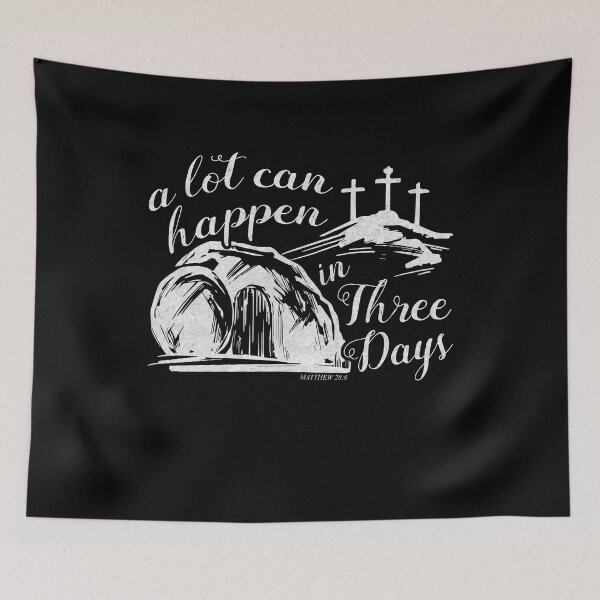 Item preview, A Lot Can Happen In Three Days Easter Resurrection Christian designed and sold by Dressed For  Duty.