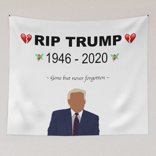 Item preview, RIP Trump designed and sold by leannarpfeffer.