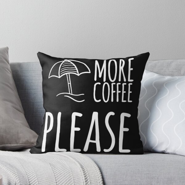 Item preview, More coffee please designed and sold by HappyLifeBeAsYouBe.