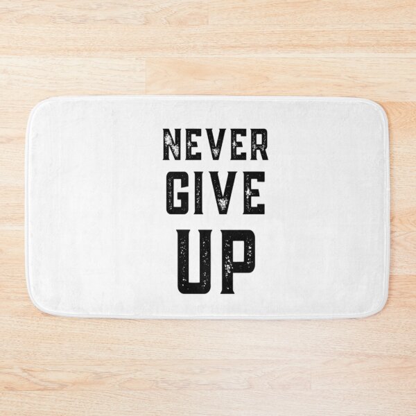 Item preview, Never Give Up designed and sold by CatMonkStudios.