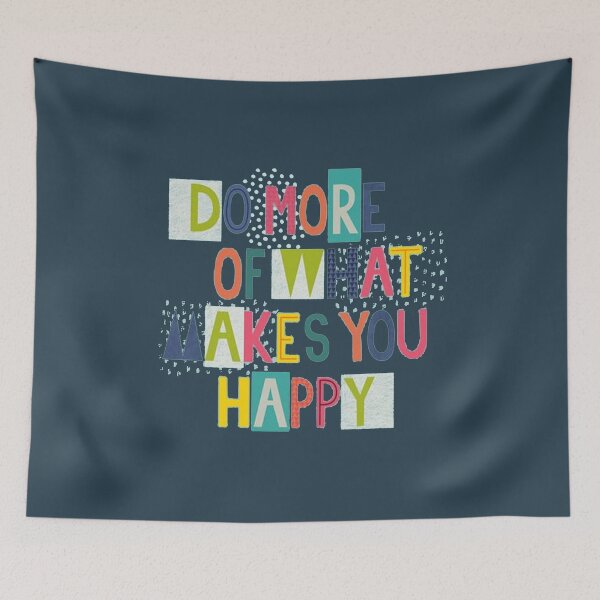 Item preview, do more of what makes you happy designed and sold by chahdoud.