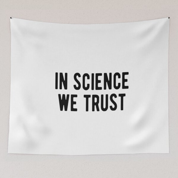 Item preview, In Science We Trust designed and sold by CatMonkStudios.