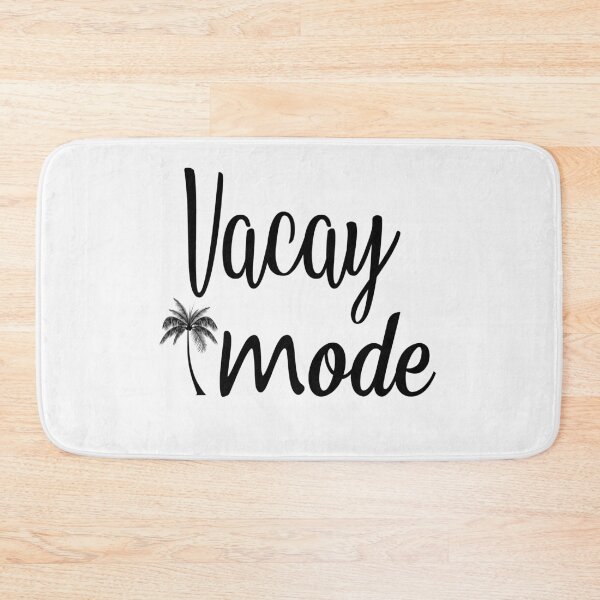Item preview,  Vacay mode designed and sold by Best Designer.