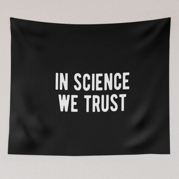 Item preview, In Science We Trust designed and sold by CatMonkStudios.