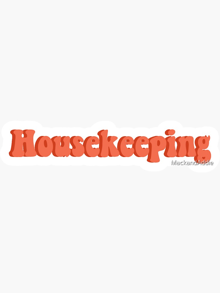 "Housekeeping Outer Banks" Sticker for Sale by MackandAddie Redbubble