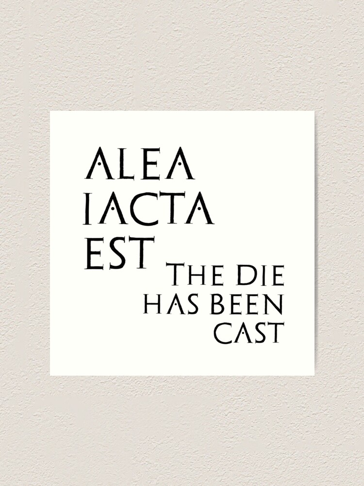 alea jacta est in english