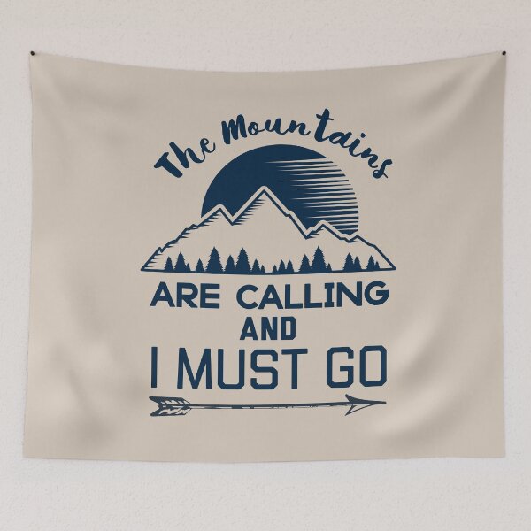 Item preview, The Mountains Are Calling and I Must Go designed and sold by cimibaka25.
