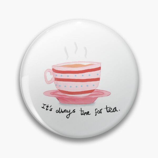 Item preview, It's always time for tea  designed and sold by Charlotsart .