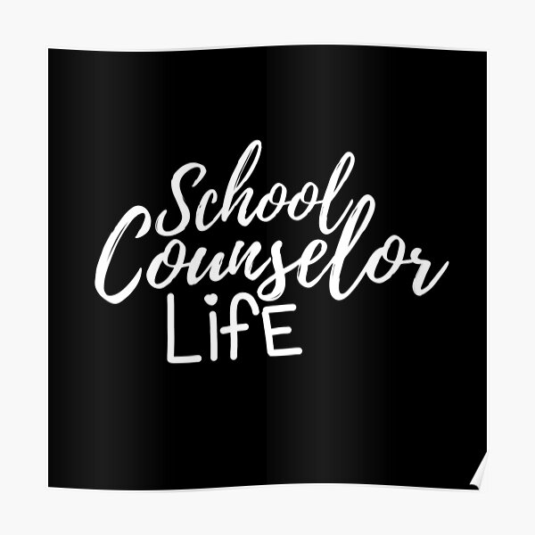 School Counselor Life (Patterned) Poster