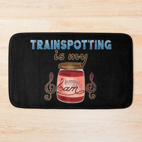 Item preview, Trainspotting Is My Jam designed and sold by sakharoth.
