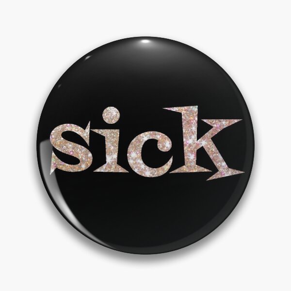 Item preview, Sick in sparkly glitter designed and sold by meegaann99.