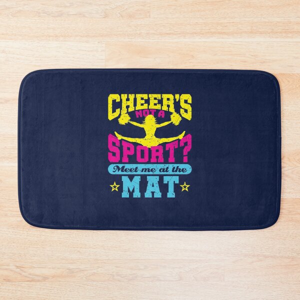 Item preview, Cheerleading Cheer's Not A Sport?  Meet Me At The Mat designed and sold by jaygo.