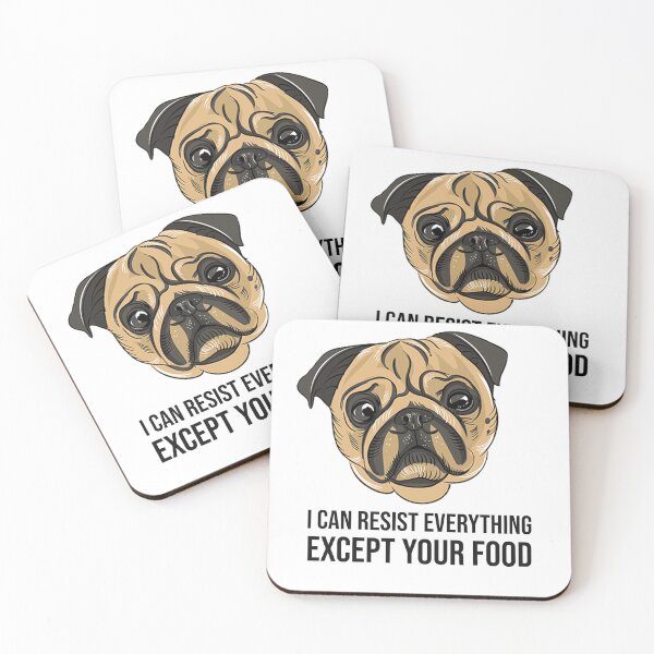 Item preview, I can resist everything but food pug designed and sold by Jason Hassett.
