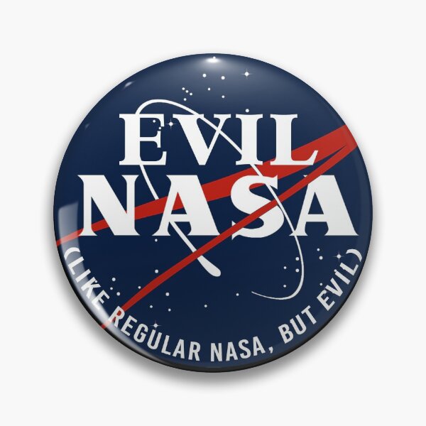 EVIL NASA (like regular nasa, but evil) Pin