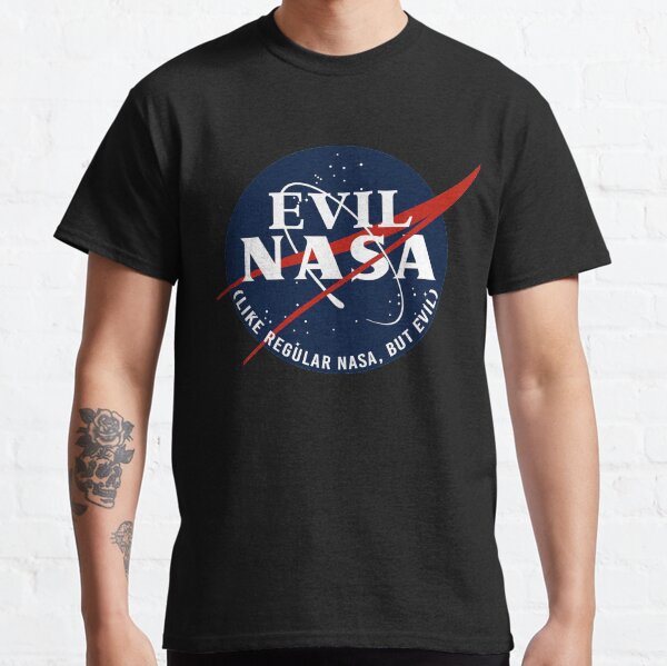mais comme le mal nasa T-shirt classique