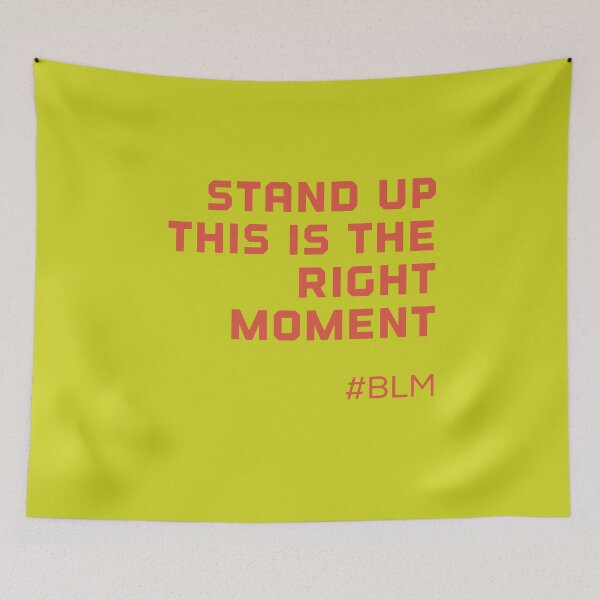 Item preview, Stand up, this is the right moment. designed and sold by PaperDreamPod.