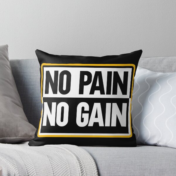 Item preview, No Pain No Gain Sign designed and sold by xesed.