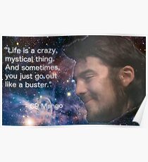 Life is a Crazy Mystical Thing Poster