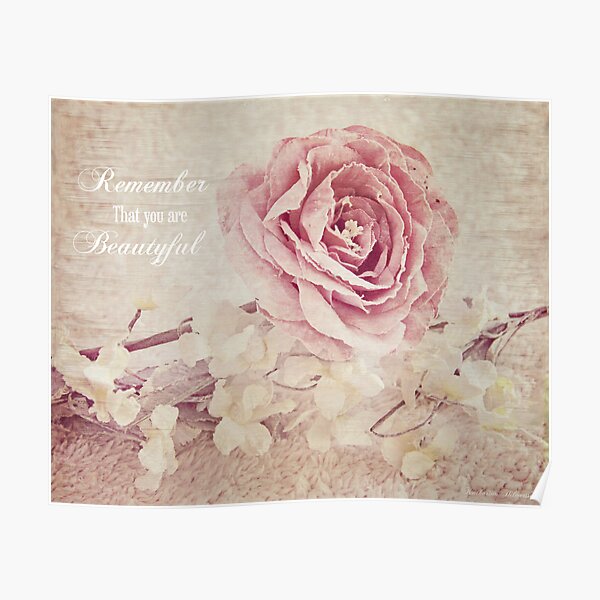 Remember that you are beautyful Poster