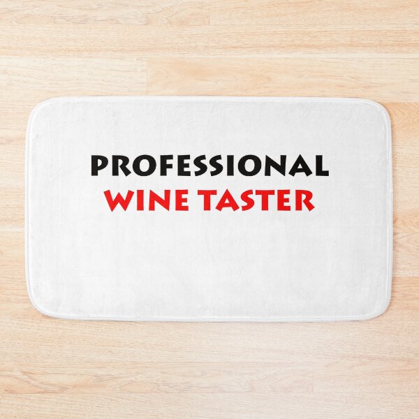 Item preview, Wine Tasting Funny Wine Taster designed and sold by BellaVille.