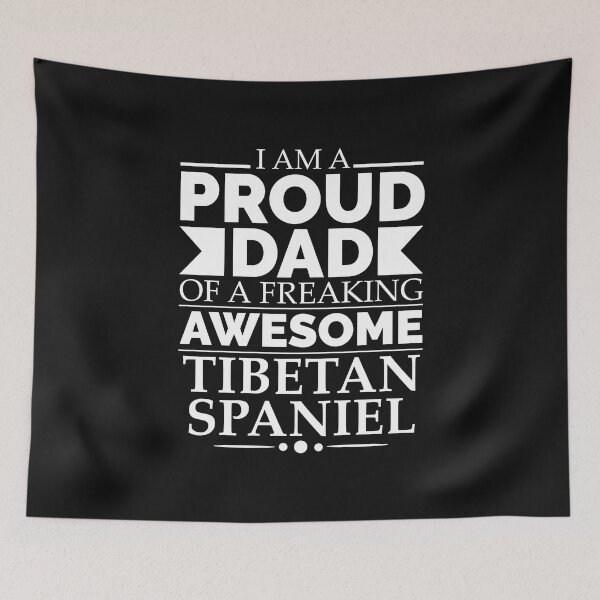 Item preview, Proud dad Tibetan spaniel Dog Dad Owner Father's Day designed and sold by losttribe.