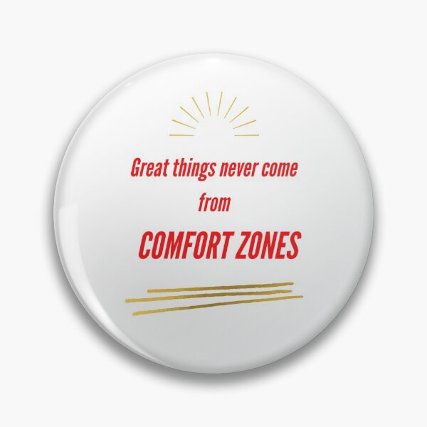 Item preview, Grandes cosas nunca provienen de las zonas de confort designed and sold by Fun Stuff.