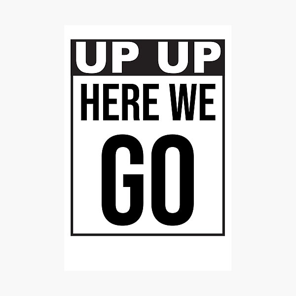 Item preview, Up up here we go designed and sold by Big-MonkeyMX.