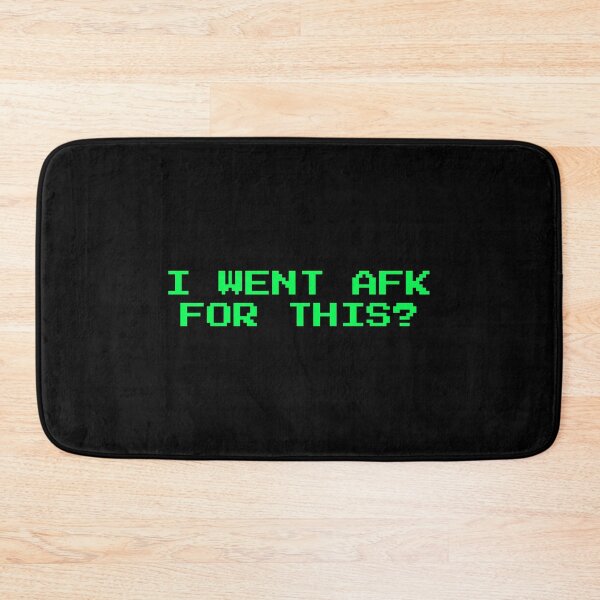 Item preview, Funny Gaming I Went AFK For This product designed and sold by jakehughes2015.