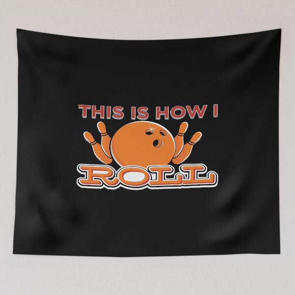 Item preview, Funny Pun This Is How I Roll Bowling Lover graphic designed and sold by jakehughes2015.