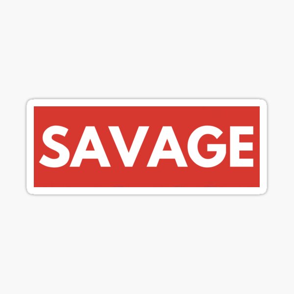 supreme savage sticker