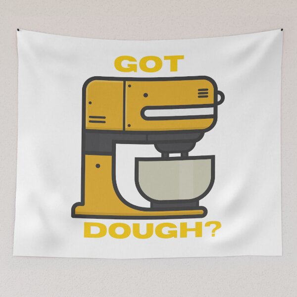Item preview, Got Dough? designed and sold by Zachary Hadley.