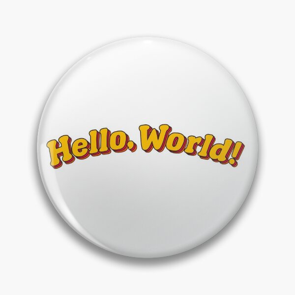 Item preview, Hello World designed and sold by kbrownie23.